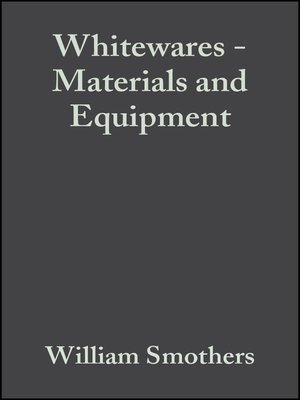 cover image of Whitewares--Materials and Equipment